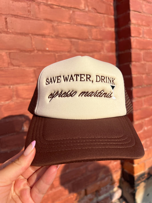 SAVE WATER, DRINK ESPRESSO MARTINI'S HAT